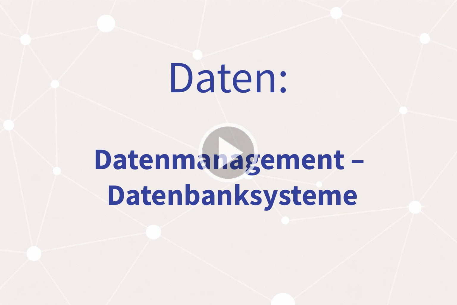Thumbnail mit Link zum Video «Datenbanksysteme»