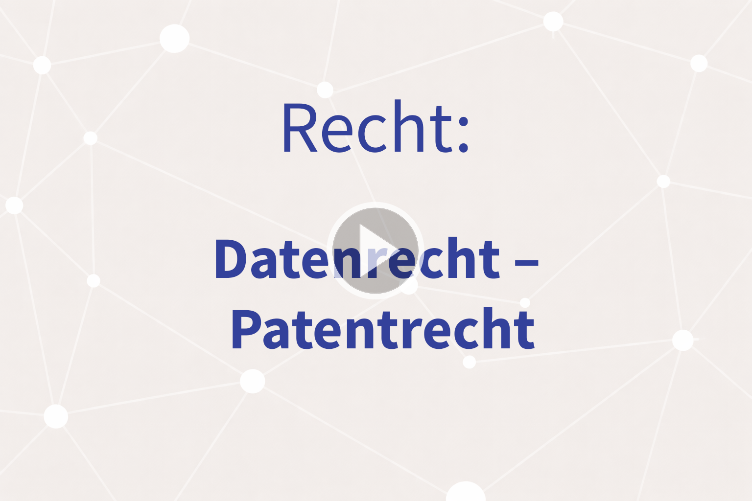 Thumbnail mit Link zum Video «Patentrecht»