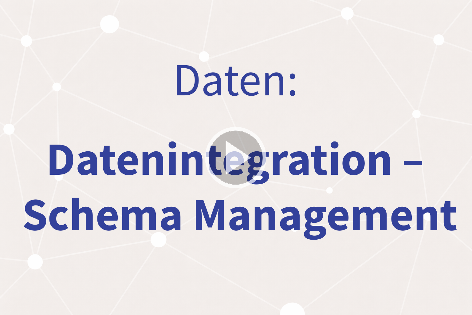 Thumbnail mit Link zum Video «Schema Management»