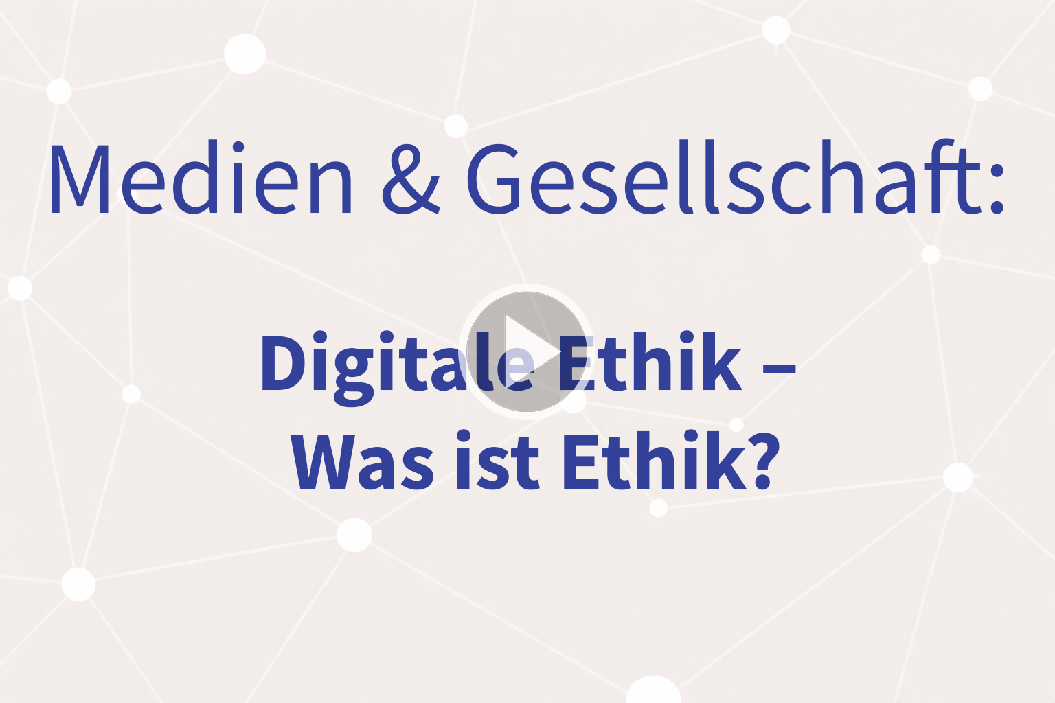 Thumbnail mit Link zum Video "Was ist Ethik?"