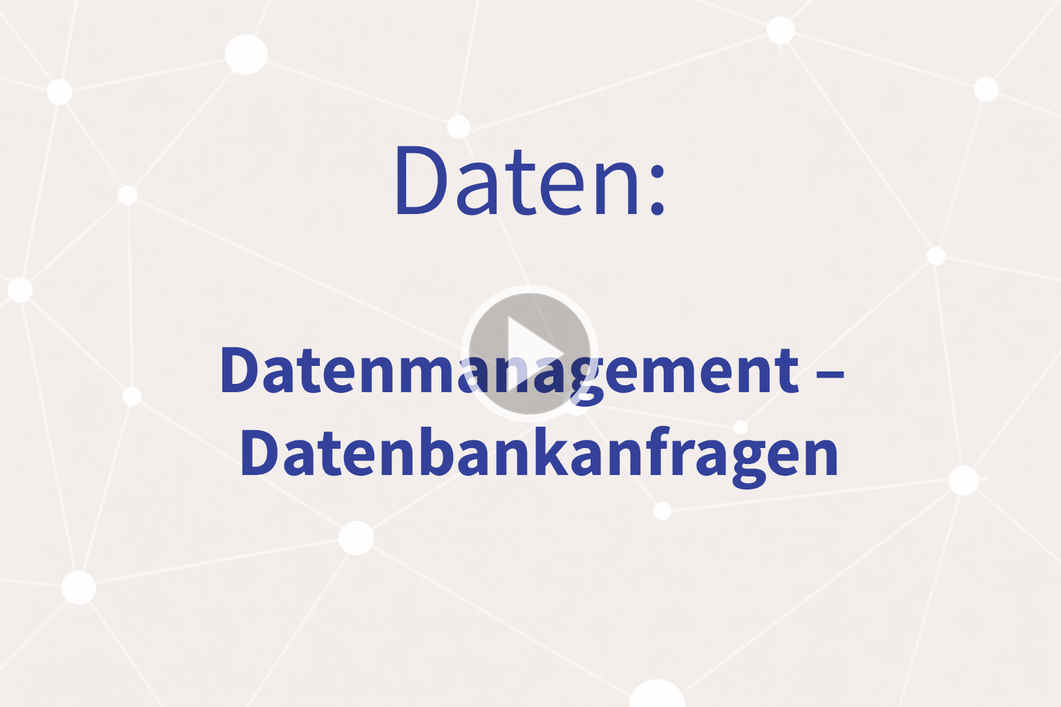 Thumbnail mit Link zum Video «Datenbankabfragen»