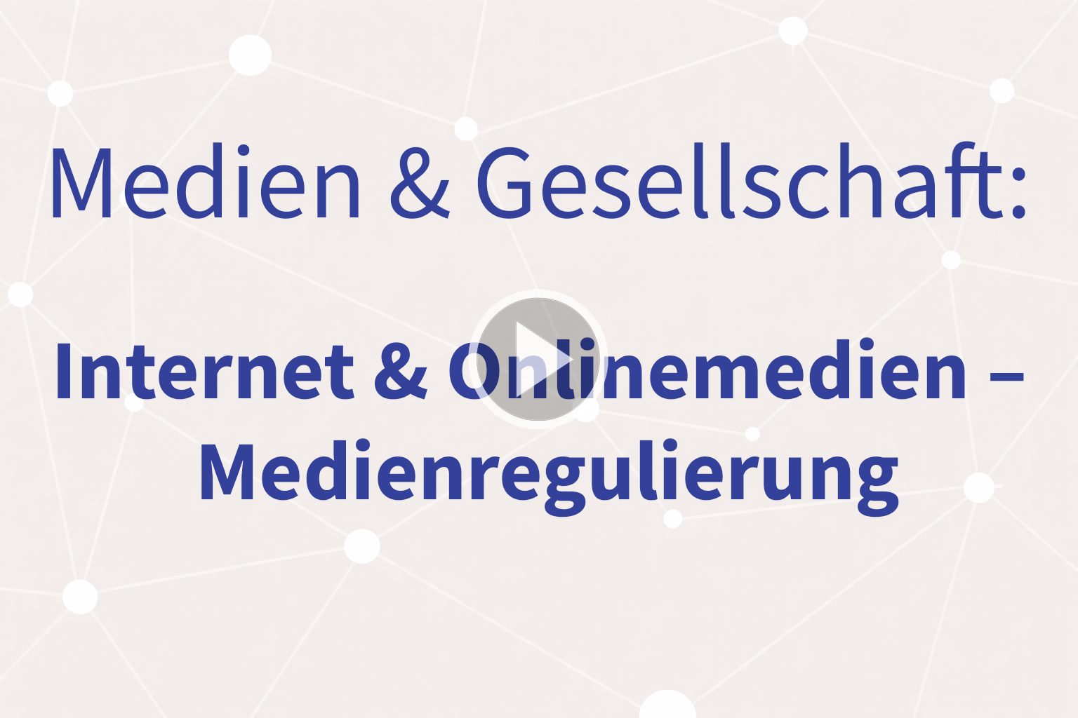 Thumbnail mit Link zum Video «Medienregulierung»